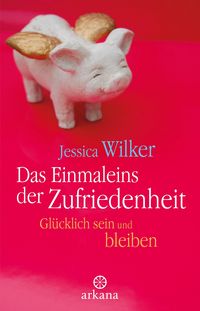 Produktbild: Das Einmaleins der Zufriedenheit