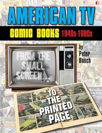 Produktbild: Bosch, P: American TV Comic Books (1940s-1980s)