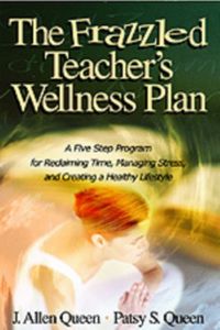 Produktbild: Queen, J: Frazzled Teacher's Wellness Plan