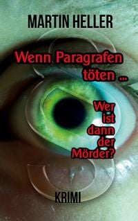 Produktbild: Wenn Paragrafen t&ouml;ten ...
