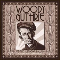 Produktbild: Woody Guthrie and the Dust Bowl Ballads