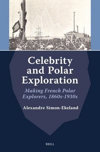 Produktbild: Celebrity and Polar Exploration