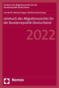 Bild vom Artikel Jahrbuch des Migrationsrechts für die Bundesrepublik Deutschland 2022 vom Autor 