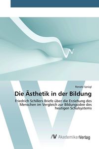 Produktbild: Die &Auml;sthetik in der Bildung