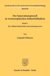 Produktbild: Der Innovationsproze&szlig; in westeurop&auml;ischen Industriel&auml;ndern.