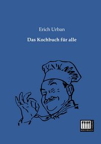 Produktbild: Das Kochbuch f&uuml;r alle