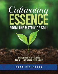 Produktbild: Cultivating Essence from the Matrix of Soul
