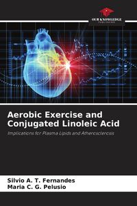 Produktbild: Aerobic Exercise and Conjugated Linoleic Acid
