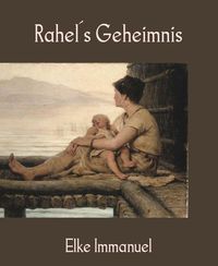 Produktbild: Rahel&acute;s Geheimnis