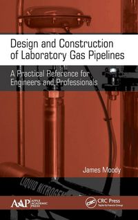 Produktbild: Design and Construction of Laboratory Gas Pipelines
