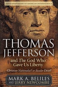Produktbild: Thomas Jefferson and The God Who Gave Us Liberty