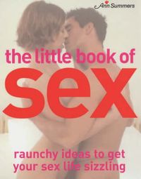 Produktbild: Ann Summers: The Ann Summers Little Book Of Sex
