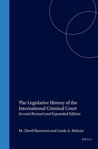 Produktbild: The Legislative History of the International Criminal Court: Introduction, Analysis, and Integrated Text (3 Vols)