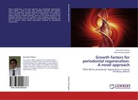 Produktbild: Growth factors for periodontal regeneration: A novel approach