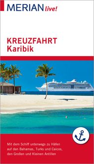 Produktbild: MERIAN live! Reisef&uuml;hrer Kreuzfahrt Karibik