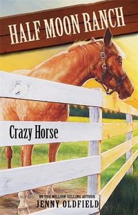Produktbild: Horses of Half Moon Ranch: Crazy Horse