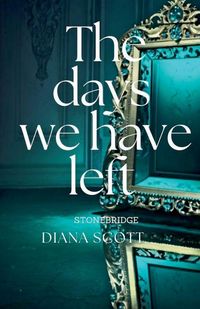Produktbild: The Days We Have Left