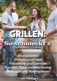 Produktbild: GRILLEN: So schmeckt's