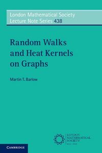 Produktbild: Random Walks and Heat Kernels on Graphs