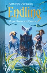Produktbild: Endling - Weggef&auml;hrten und Freunde