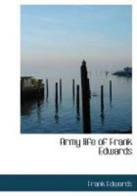 Produktbild: Army Life of Frank Edwards
