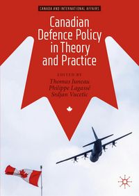 Produktbild: Canadian Defence Policy in Theory and Practice