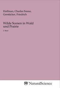 Produktbild: Wilde Scenen in Wald und Prairie