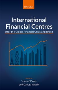 Produktbild: International Financial Centres after the Global Financial Crisis and Brexit