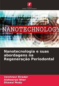 Produktbild: Nanotecnologia e suas abordagens na Regenera&ccedil;&atilde;o Periodontal