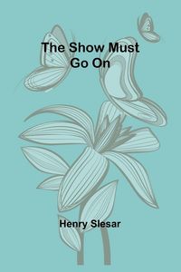 Produktbild: The show must go on