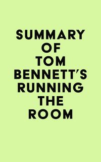 Produktbild: Summary of Tom Bennett's Running the Room