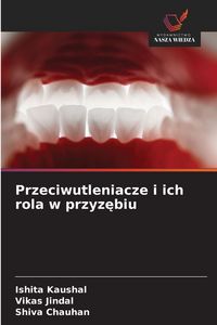 Produktbild: Przeciwutleniacze i ich rola w przyz&iquest;biu