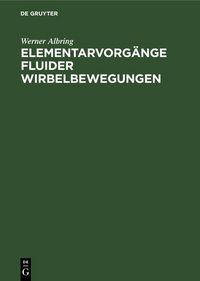 Produktbild: Elementarvorg&auml;nge fluider Wirbelbewegungen
