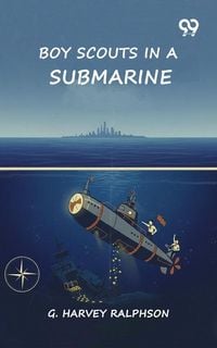 Produktbild: Boy Scouts In A Submarine