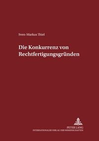 Produktbild: Die Konkurrenz von Rechtfertigungsgr&uuml;nden
