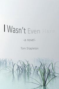 Produktbild: I Wasn't Even Here