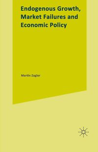 Produktbild: Endogenous Growth, Market Failures and Economic Policy