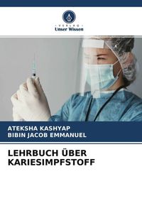 Produktbild: Lehrbuch &uuml;ber Kariesimpfstoff
