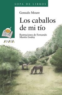Produktbild: Los caballos de mi t&iacute;o