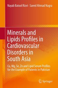 Produktbild: Minerals and Lipids Profiles in Cardiovascular Disorders in South Asia