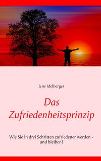 Produktbild: Das Zufriedenheitsprinzip