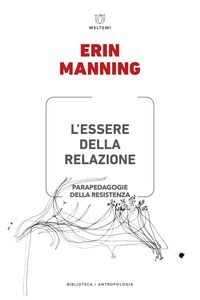 Produktbild: L' essere della relazione. Parapedagogie della resistenza