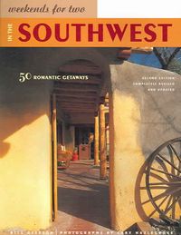 Produktbild: Weekends for Two in the Southwest: 50 Romantic Getaways
