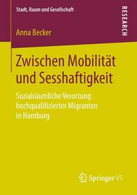 Produktbild: Zwischen Mobilit&auml;t und Sesshaftigkeit