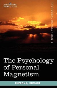 Produktbild: The Psychology of Personal Magnetism