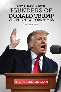 Produktbild: How I Responded to Blunders of Donald Trump via The New York Times