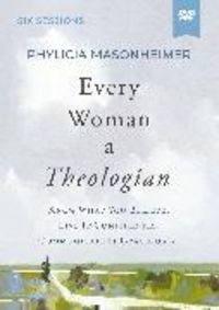 Produktbild: Every Woman a Theologian Video Study