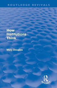 Produktbild: How Institutions Think (Routledge Revivals)