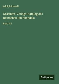 Produktbild: Gesammt-Verlags-Katalog des Deutschen Buchhandels