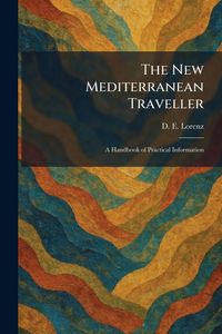 Produktbild: The New Mediterranean Traveller